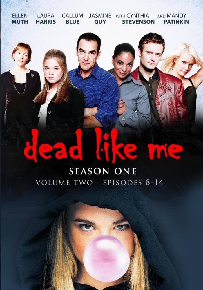 DEAD LIKE ME